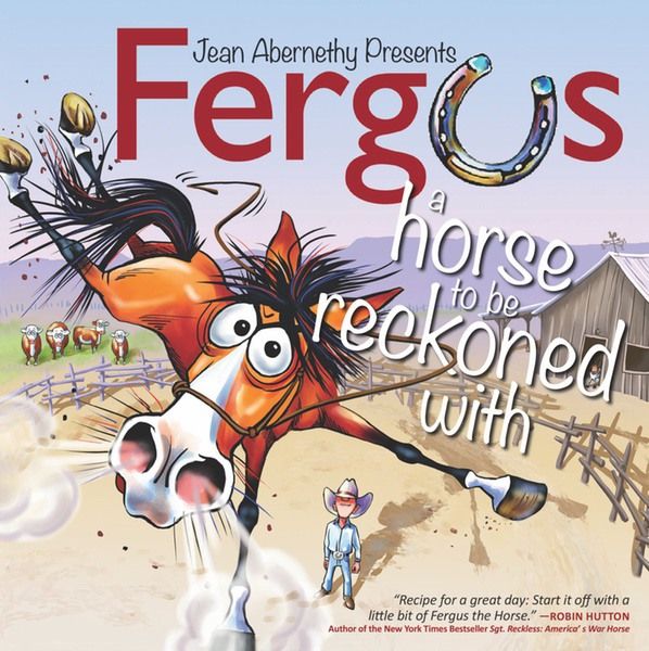 Fergus: A Horse to Be Reckoned With